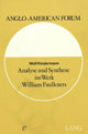 Book cover of: Analyse und Synthese im Werk William Faulkners