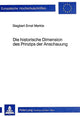Book cover of: Die historische Dimension des Prinzips der Anschauung
