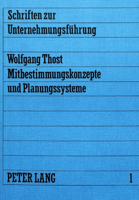 Book cover of: Mitbestimmungskonzepte und Planungssysteme