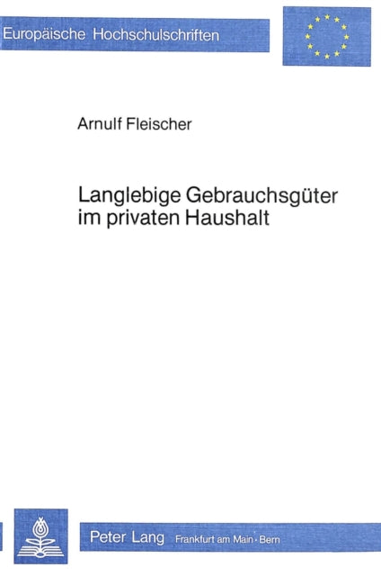 Book cover of: Langlebige Gebrauchsgueter im privaten Haushalt