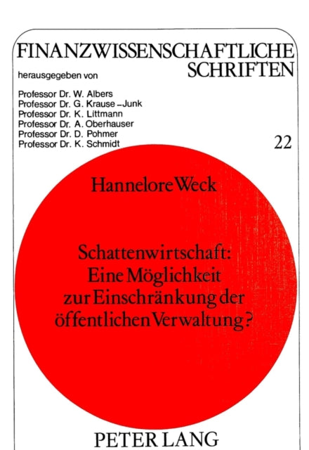 Book cover of: Schattenwirtschaft: eine Moeglichkeit zur Einschraenkung der oeffentlichen Verwaltung?