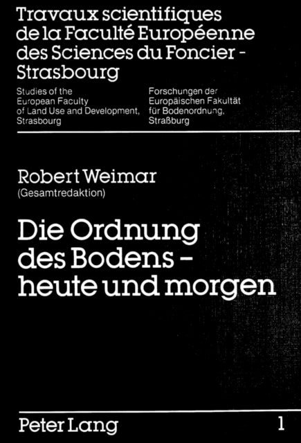 Book cover of: Die Ordnung des Bodens - heute und morgen