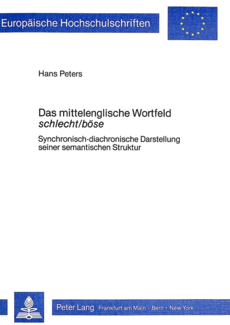 Book cover of: Das mittelenglische Wortfeld schlecht/boese
