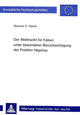 Book cover of: Der Weltmarkt fuer Kakao unter besonderer Beruecksichtigung der Position Nigerias