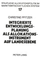 Book cover of: Integrierte Entwicklungsplanung als Allokationsinstrument auf Landesebene