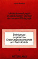 Book cover of: Medienbewertungen im didaktischen Denken der neueren Paedagogik