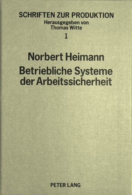Book cover of: Betriebliche Systeme der Arbeitssicherheit