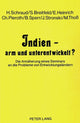 Book cover of: Indien - arm und unterentwickelt?