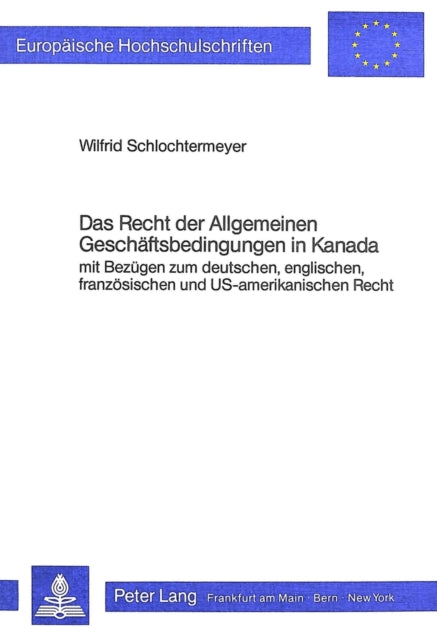 Book cover of: Das Recht Der Allgemeinen Geschaeftsbedingungen in Kanada