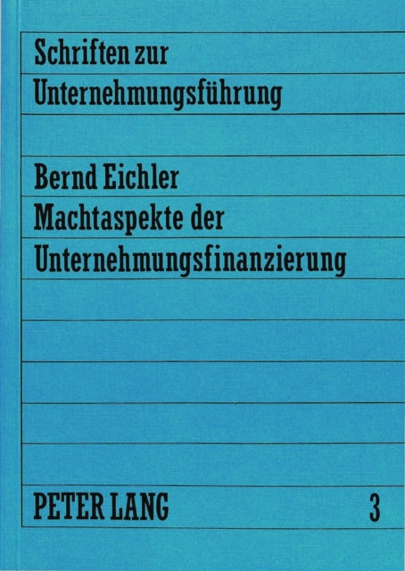 Book cover of: Machtaspekte der Unternehmungsfinanzierung