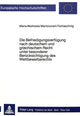 Book cover of: Die Befriedigungsverfuegung nach deutschem und griechischem Recht unter besonderer Beruecksichtigung des Wettbewerbsrechts