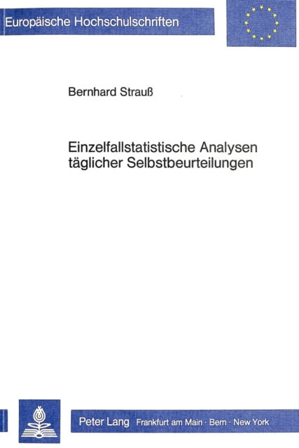 Book cover of: Einzelfallstatistische Analysen taeglicher Selbstbeurteilungen