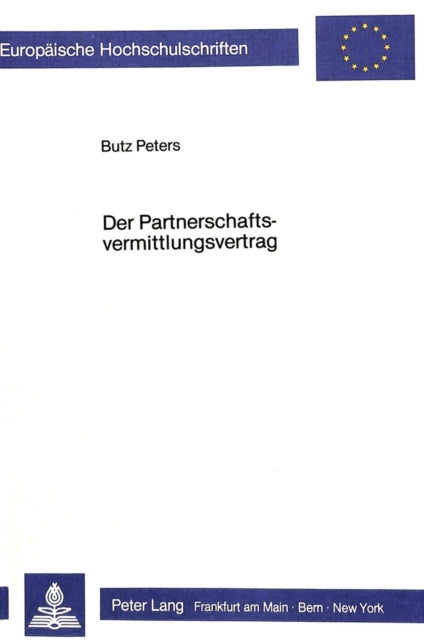 Book cover of: Der Partnerschaftsvermittlungsvertrag