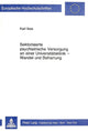 Book cover of: Sektorisierte psychiatrische Versorgung an einer Universitaetsklinik - Wandel und Beharrung