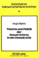 Book cover of: Theorie und Politik der Steuerreform in der Demokratie