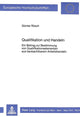 Book cover of: Qualifikation und Handeln