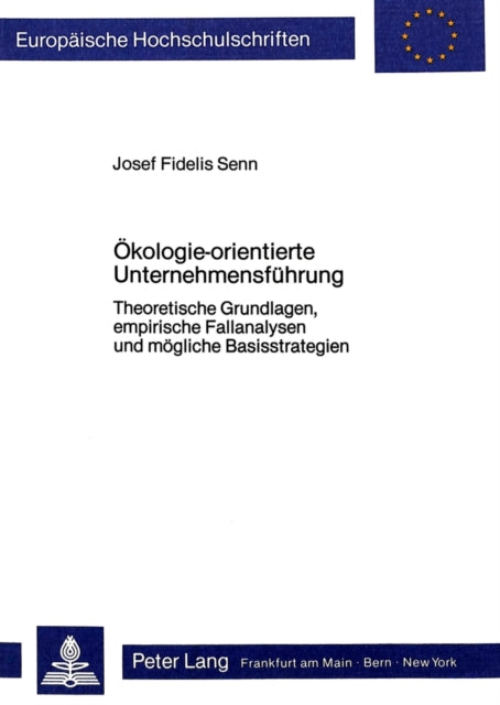 Book cover of: Oekologie-orientierte Unternehmensfuehrung
