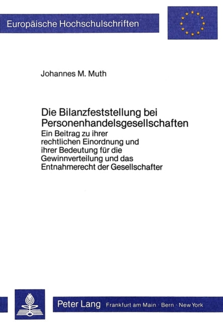 Book cover of: Die Bilanzfeststellung bei Personenhandelsgesellschaften