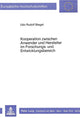 Book cover of: Kooperation zwischen Anwender und Hersteller im Forschungs- und Entwicklungsbereich
