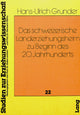 Book cover of: Das schweizerische Landerziehungsheim zu Beginn des 20. Jahrhunderts