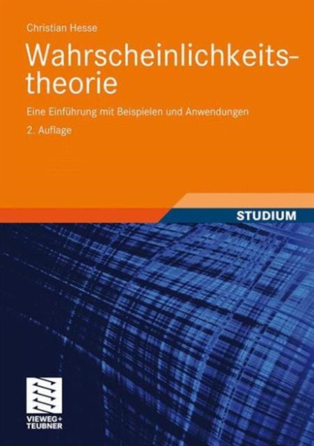 Book cover of: Wahrscheinlichkeitstheorie. By: Christian Hesse