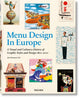 Menu Design in Europe 9783836578738 Steven Heller