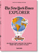 Book cover of: New York Times Explorer. 100 Dream Trips Around the World. By: Barbara Ireland
