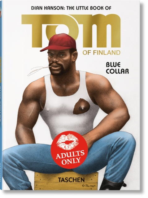 Book cover of: Little Book of Tom. Blue Collar. By: Dian Hanson