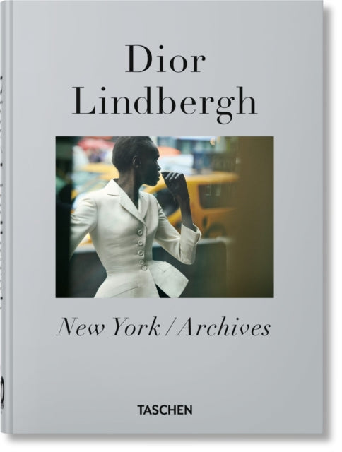 Peter Lindbergh. Dior. 40th Ed. 9783836598767 Martin Harrison