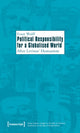 Book cover of: Political Responsibility for a Globalised World – After Levinas' Humanism. By: Ernst Wolff