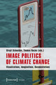 Book cover of: Image Politics of Climate Change