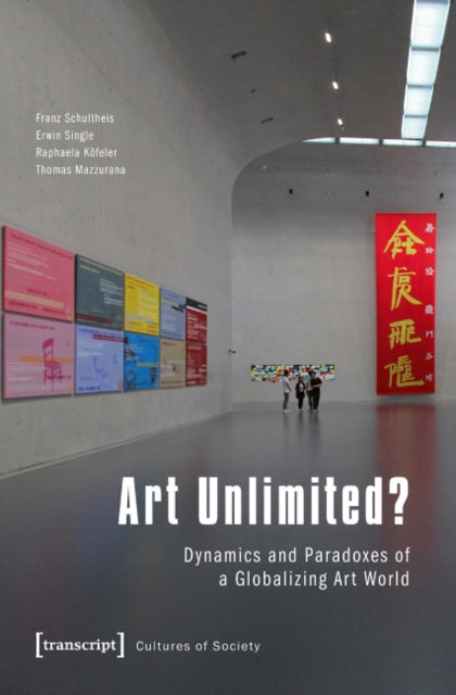 Book cover of: Art Unlimited?. By: Franz Schultheis