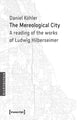 Book cover of: Mereological City. By: Daniel Kohler