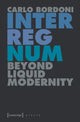 Book cover of: Interregnum. By: Carlo Bordoni