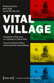 Book cover of: Vital Village – Development of Rural Areas as a Challenge for Cultural Policy. By: Beate Kegler