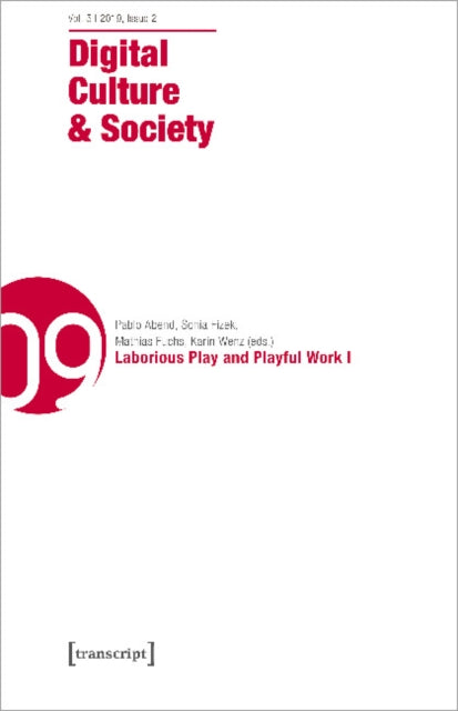 Book cover of: Digital Culture & Society (DCS) Vol. 5, Issue 2 – Laborious Play and Playful Work I. By: Pablo Abend