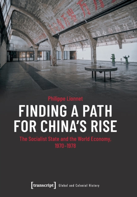 Book cover of: Finding a Path for China's Rise. By: Philippe Lionnet