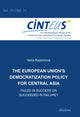 Book cover of: European Union’s Democratization Policy for Central Asia. By: Vera Axyonova