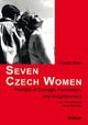 Book cover of: Seven Czech Women. By: Josette Baer