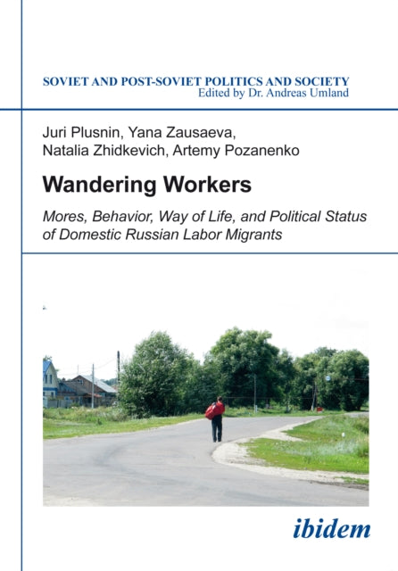Book cover of: Wandering Workers. By: Juri Plusnin