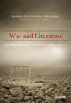 Book cover of: War and Literature: Looking Back on 20th Century Armed Conflicts. By: Tom Burns