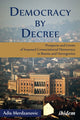 Book cover of: Democracy by Decree. By: Adis Merdzanovic