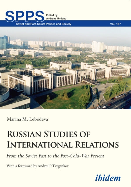 Book cover of: Russian Studies of International Relations. By: Marina M. Lebedeva