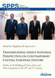Book cover of: Transregional versus National Perspectives on Contemporary Central European History. By: Ivo Budil