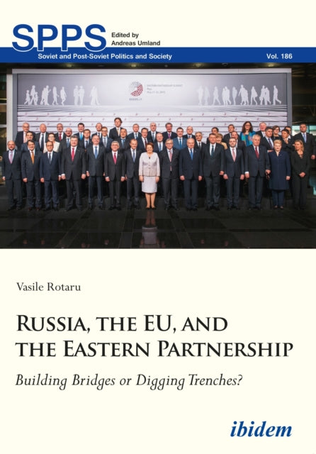 Book cover of: Russia, the EU, and the Eastern Partnership. By: Vasile Rotaru