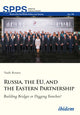 Book cover of: Russia, the EU, and the Eastern Partnership. By: Vasile Rotaru