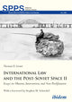 Book cover of: International Law and the Post-Soviet Space II. By: Thomas D. Grant