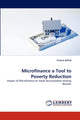 Book cover of: Microfinance a Tool to Poverty Reduction