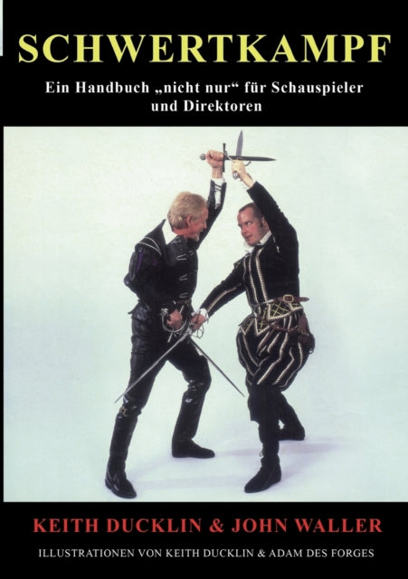 Book cover of: Schwertkampf. By: John Waller