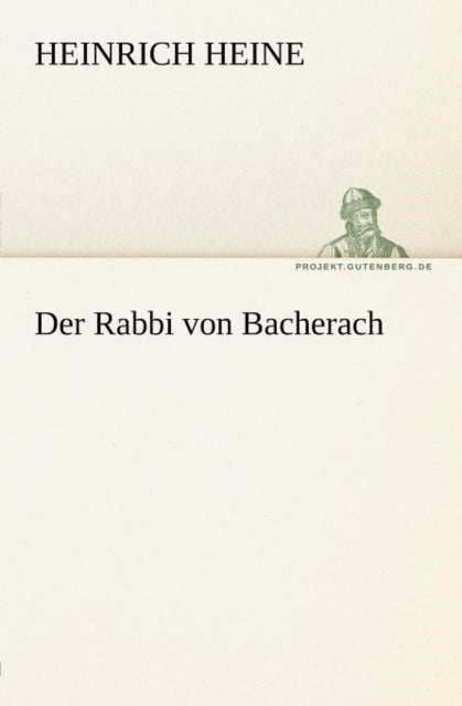 Book cover of: Rabbi Von Bacherach. By: Heinrich Heine